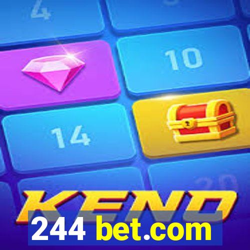 244 bet.com